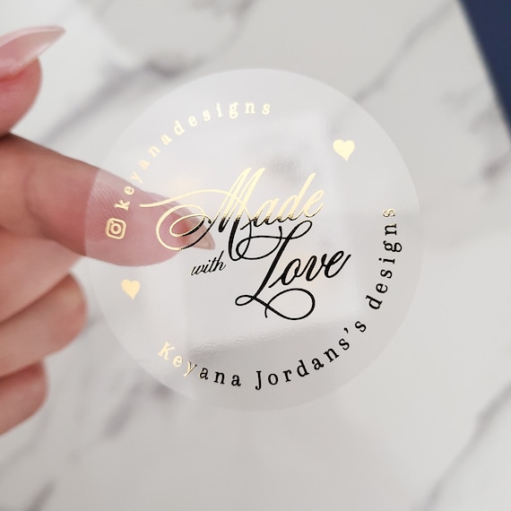 Custom Round Gold Foil Clear Transparent Made With Love Label Stickers With  Fancy Script Labeling for Small Business Candles Box Pack Cookie 