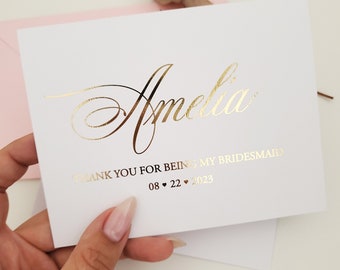 Luxury Gold Foil Thank you for Being my Bridesmaid Card with Name & Date Be my Maid of Honor Invitation Bridal Box Gift Card Bridal Shower