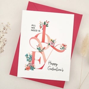 Tout ce dont nous avons besoin est une carte Love Galantines pour amis, meilleure amie, soeur, meilleur ami, cartes de Saint-Valentin, cadeaux de Saint-Valentin, joyeuse fête de Galantine