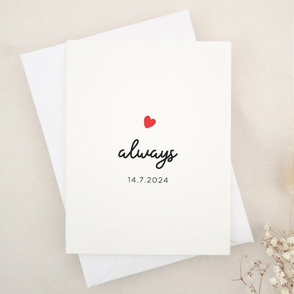 Carte d'anniversaire Always pour mari, femme, petite amie, petit ami avec date personnalisée, le jour de mon mariage, carte des mariés, carte Always