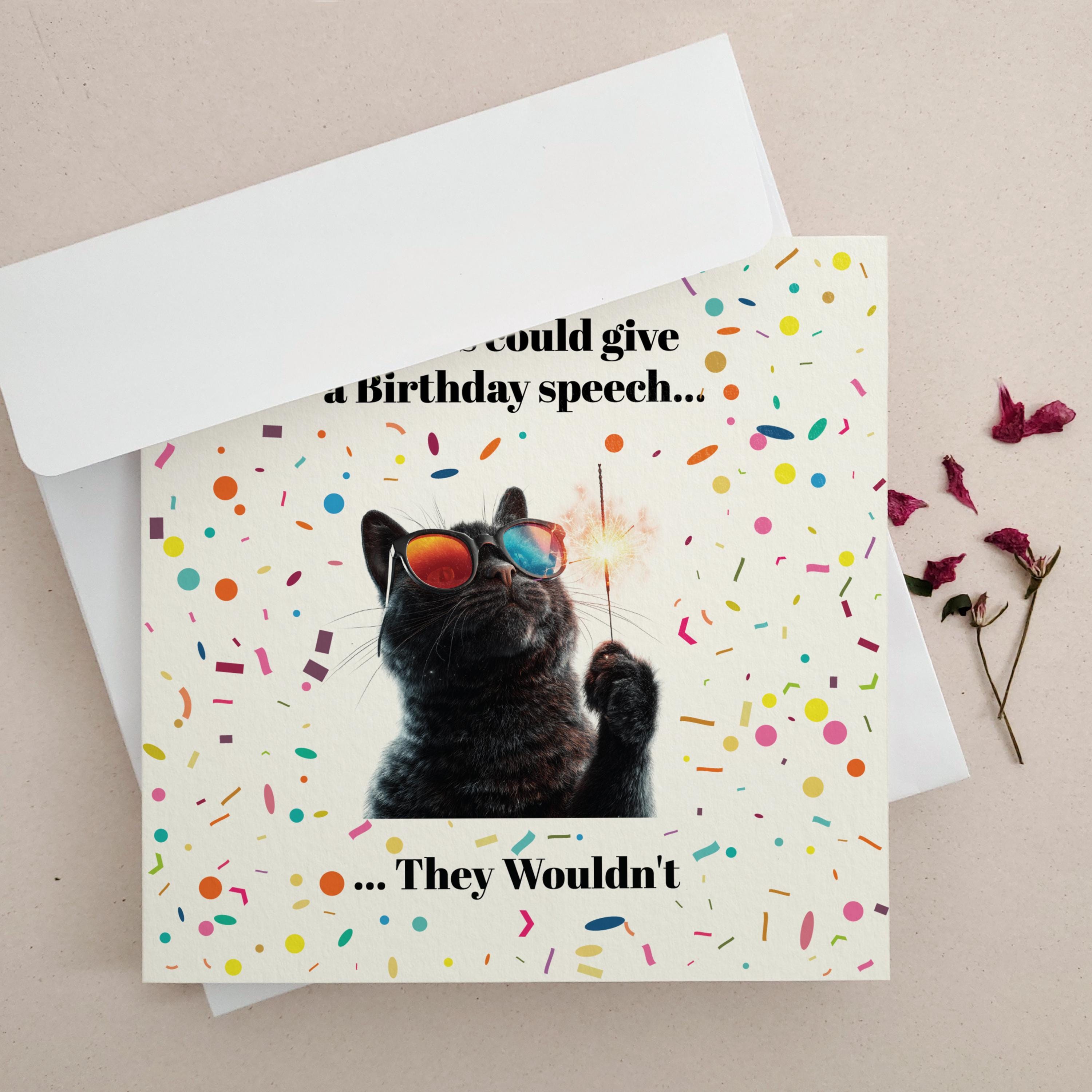 Funny Cat Birthday Card, Sarcastic Cat Lover Gift for Her or Him, If ...