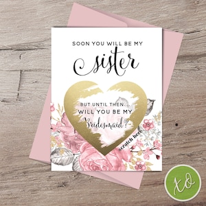 Presto sarai la mia damigella d'onore sorella Biglietto d'auguri rosa cipria Proposta damigella d'onore oro Chiedi a sorella di essere al mio matrimonio Proposta sorella Divertente da grattare