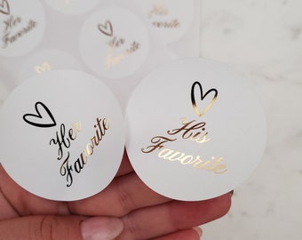 Round Gold Foiled Her Favorites and His Favorites Label Stickers to Seal Wedding Favors Bags Bridal Shower Rose Gold Wedding Package Seals