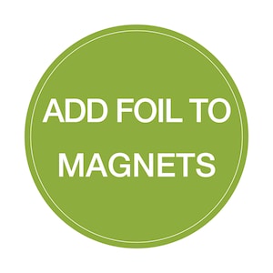 Voeg goudfolie, roségoudfolie of zilverfolie toe aan je Save the date-magneten van XOXOKristen