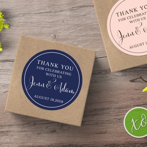 Wedding Stickers, Custom Wedding Labels, Thank you Favors, Personalized Wedding Thank You Stickers Thank You For Celebrating With Us