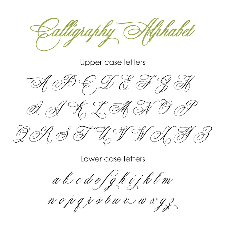 May include: Calligraphy alphabet with uppercase and lowercase letters in a cursive font. The letters are written in black ink on a white background.