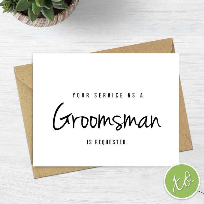 Groomsman Proposal Card Your Service As a Groomsman is Requested Card Wedding Cards for Guys Wedding Party Bridal Party Ask Groomsman Card
