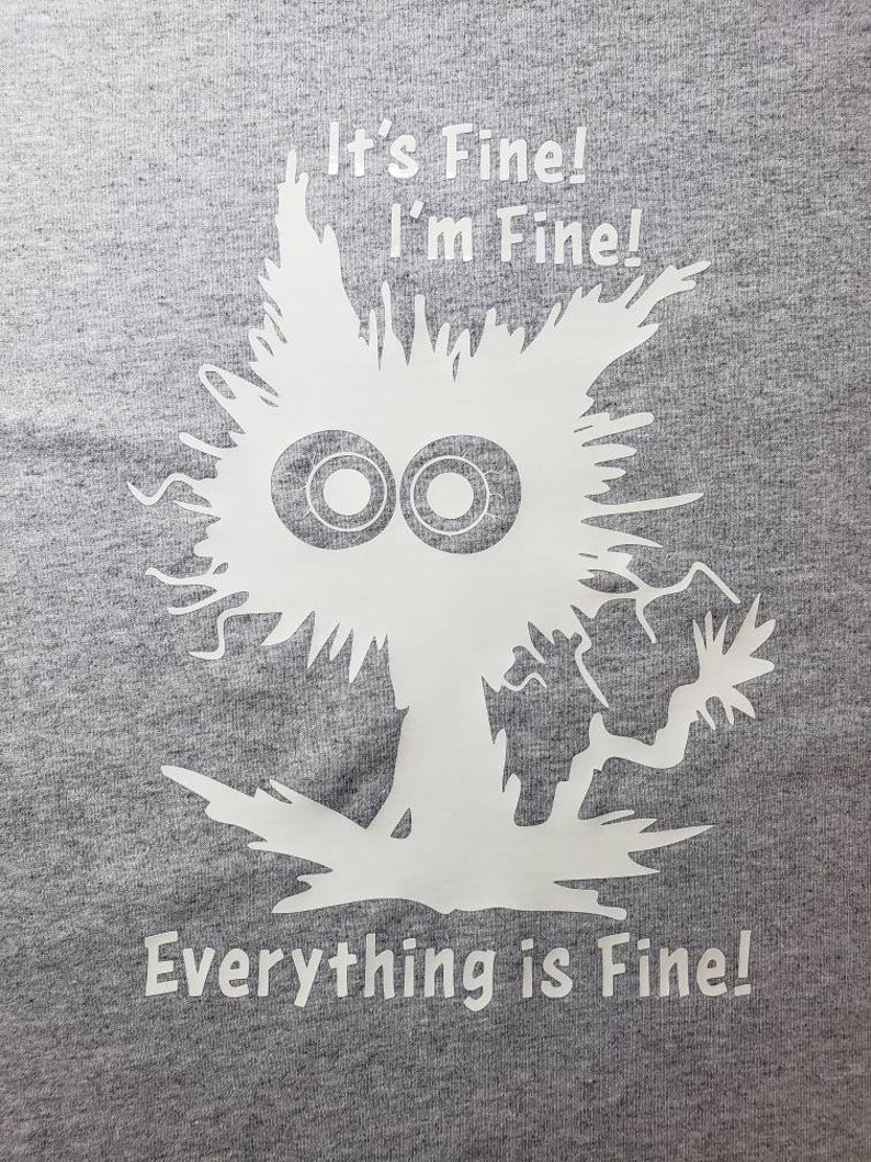 It's Fine I'm Fine Everything Is Fine Kitty image 1