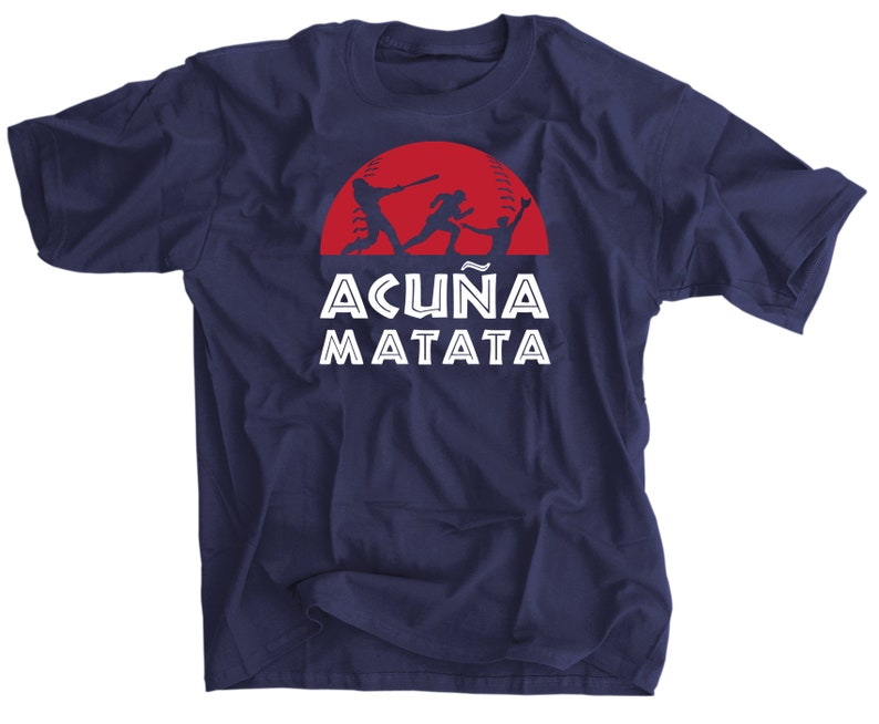 Acuña Matata Baseball Shirt - Etsy
