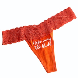 Orange Lace Thong for Bachelorette Party / Gift for Bride to be / Custom / Here comes the bride / WAP