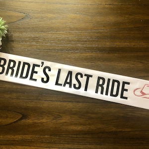 Bachelorette Party Sash / Bride&#39;s Last Ride / Texas and Nashville Theme / Rodeo / Gift/ bride to be / Hen / Bridal Shower/ Cowgirl