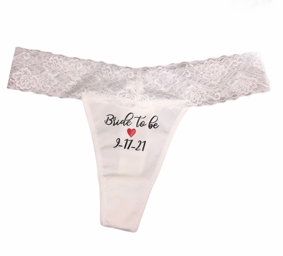 Bride to Be Lace Thong Underwear / Lingerie / Bachelorette Party / Wedding  Night / Bridal Shower / Gift / Custom / Wedding Date