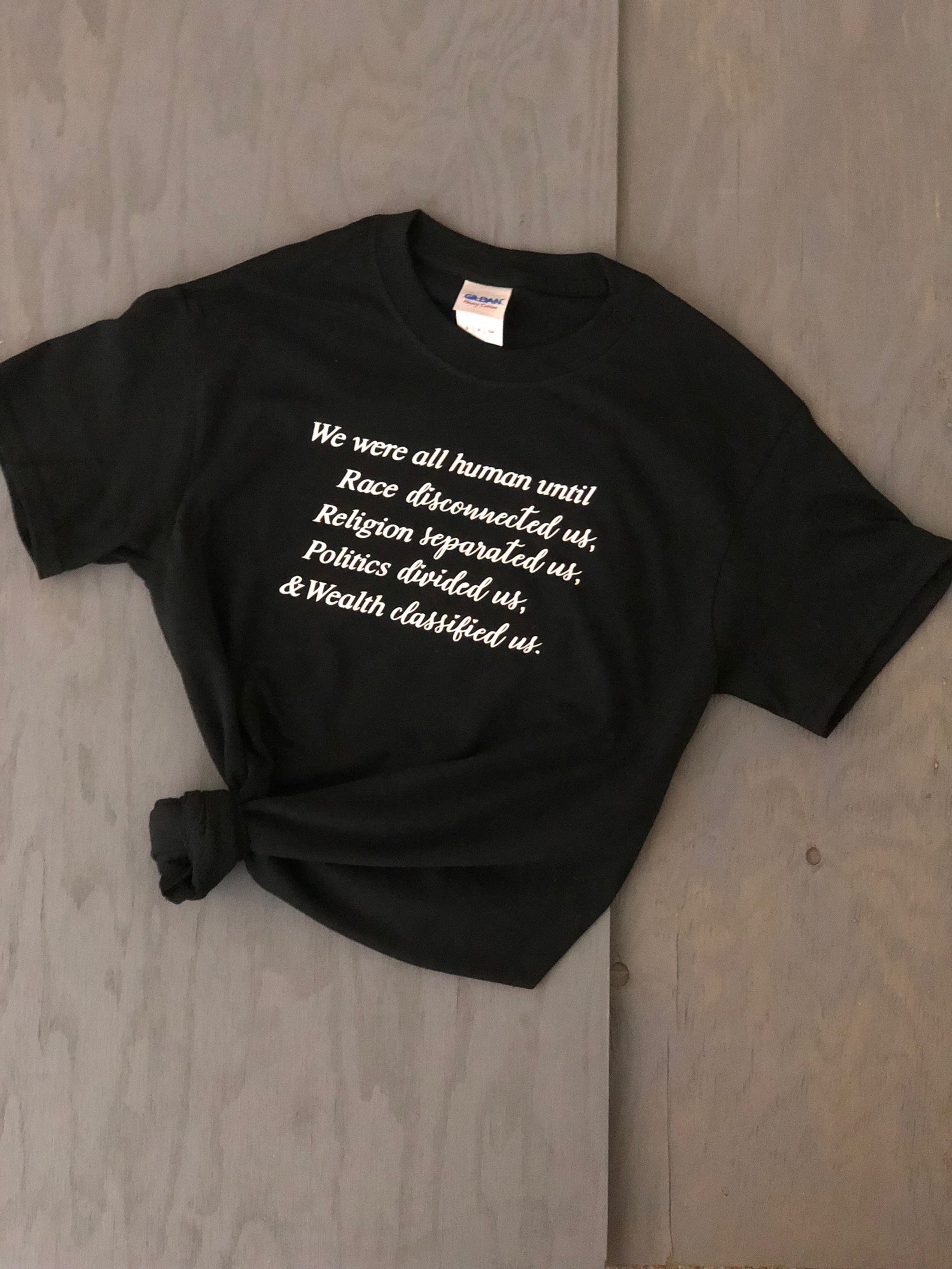 Humanitarian Shirt We Were All Human Until...race Disconnected - Etsy