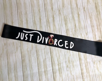 Just Divorced Party Black Satin Sash / Regalo / Bomboniera / Decorazione per feste / Accessorio / Break-up