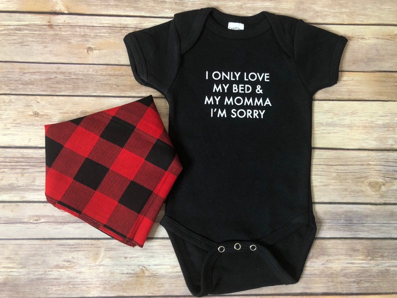 I Only Love My Bed /& My Momma I/'m Sorry Infant Bodysuit Drake Gods Plan Baby Shower Gift