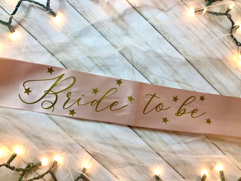 Bride to Be Blush Pink Sash with Gold Stars Bachelorette Party Bridal Shower