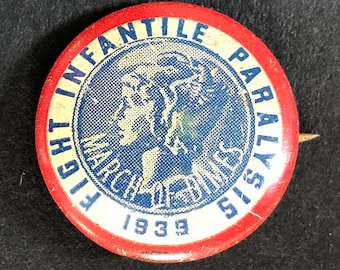 1925 Pinback Button, Fight Infantile Paralysis, March of DImes