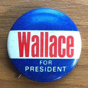 1968 Button, Wallace für US-Präident