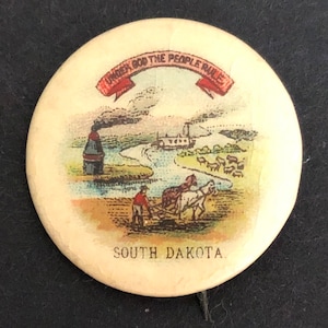 1896 Pinback Button, Seal of the State of South Dakota