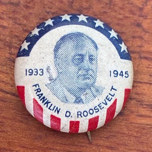 1932 Pinback Button, Franklin D. Roosevelt Commemorative, Stars and Stripes