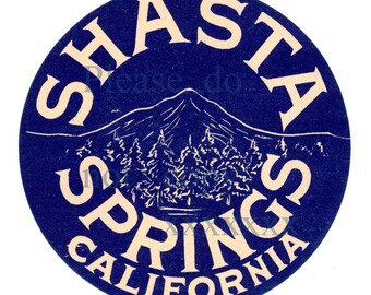 C. 1930 Luggage Label, Shasta Springs California