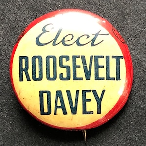 1940 Coattail Pinback Button, Franklin D. Roosevelt and Martin Davey of Ohio