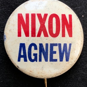 1968 Pinback Button, Nixon & Agnew for President