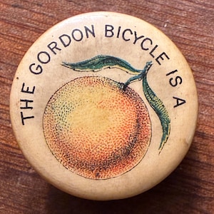 C. 1890 The Gordon Bicycle is Peach, Bicycle Advertising Lapel Stud Button