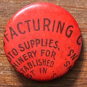 C. 1920 Mistruck Pinback Button, Advertising, Manufacturing Error
