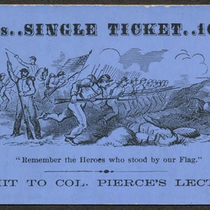 C. Bilhete Único de 1870 para a Palestra do Coronel Pierce sobre a Guerra Civil
