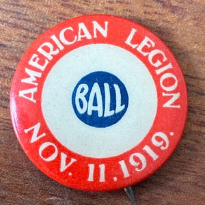 1935 Pinback Button, American Legion, Rochester, New York, End of WWI Celebration