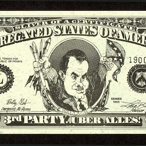 1972 Anti George Wallace, Saterical Currency Bill, Politischer Cartoon, Cartoonist Phil Frank