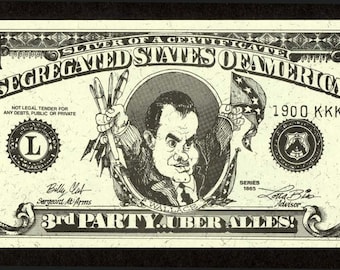 1972 Anti George Wallace, Saterical Currency Bill, Political Cartoon, Cartoonist Phil Frank