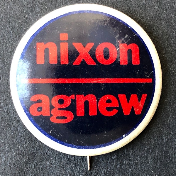 1968 Pinback Button, Republican Richard Nixon and Spiro Agnew Presidential Campaign