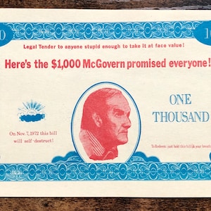 1972 George McGovern Parodie 1.000,00 Bill, politieke satire door de Republikeinse Partij