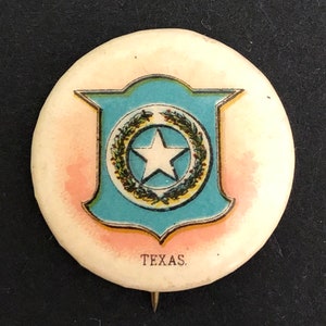 1896 Pinback Button, Seal of the State of Texas