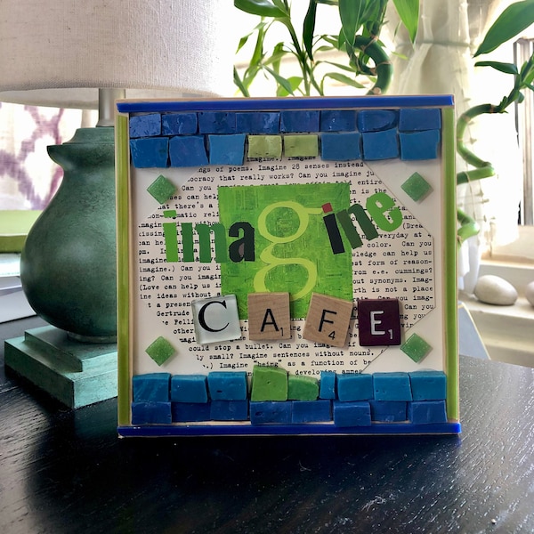 Mosaic "Imagine Cafe" plaque