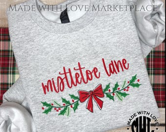Mistletoe Lane with Bow Embroidered Sweatshirt, Women's Christmas Mistletoe and Bow Gildan Crewneck