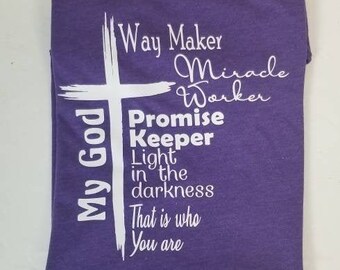 Way Maker Promise Keeper Faith Unisex Tee