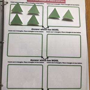 May include: A worksheet with the text "Learn the concept of more and less."  The worksheet has boxes for counting out triangles and placing them in the boxes. The worksheet has instructions to count out 1, 2, 3, 4, and 5 triangles.