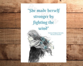 The Secret Garden Quote Poster, Frances Hodgson Burnett Print