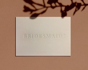 BRIDESMAID? Proposal Card | Letterpressed | Minimal | Simple | Classy | Modern