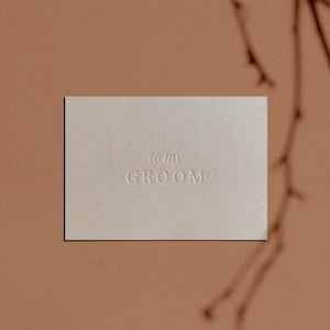 to my GROOM Card | Minimal | Simple | Classy | Modern