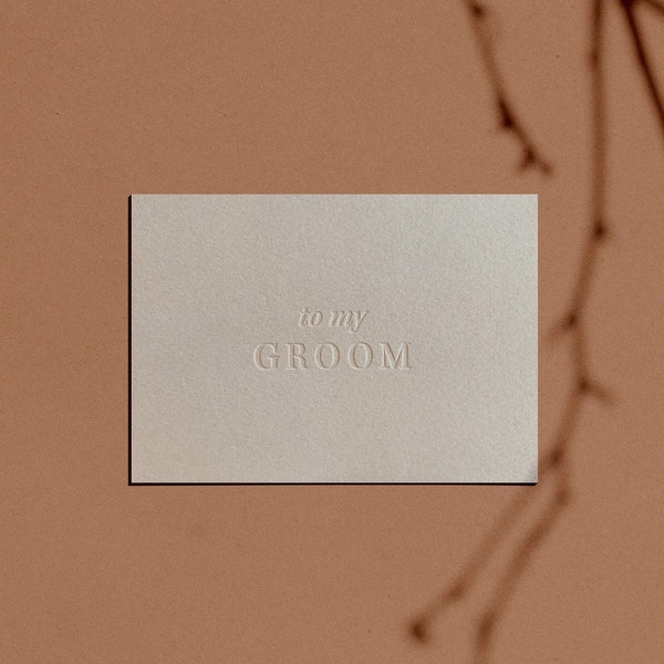 to my GROOM Card | Minimal | Simple | Classy | Modern