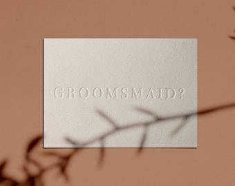 GROOMSMAID? Proposal Card | Letterpressed | Minimal | Simple | Classy | Modern