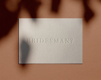 Bridesman? Proposal Card | Letterpressed | Minimal | Simple | Classy | Modern