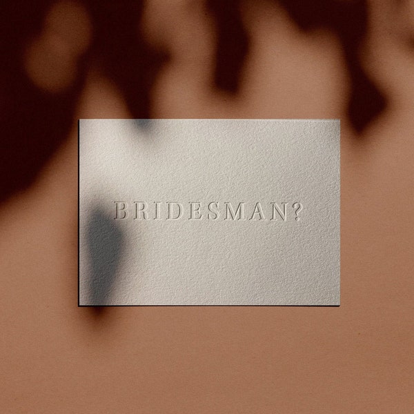 BRIDESMAN? Proposal Card | Letterpressed | Minimal | Simple | Classy | Modern