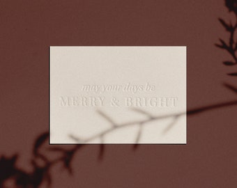 may your days be MERRY & BRIGHT Card | Letterpressed | Minimal | Modern | Chic | for Christmas | for the Holidays