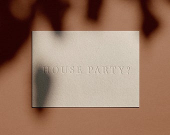 HOUSE PARTY? Proposal Card | Letterpressed | Minimal | Simple | Classy | Modern