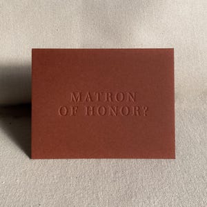 MATRONA DE HONRA? Cartão de Proposta | Letterpressed | Minimal | Simples | Elegante | Moderno | em Argila